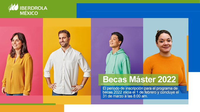 Iberdrola México abre convocatoria de becas para maestría en México o España